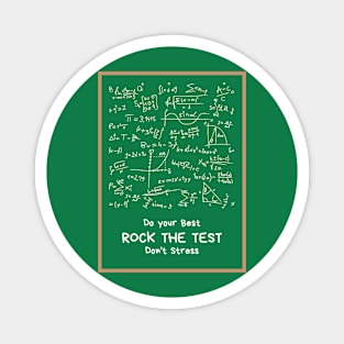 Rock the test teacher test day Magnet